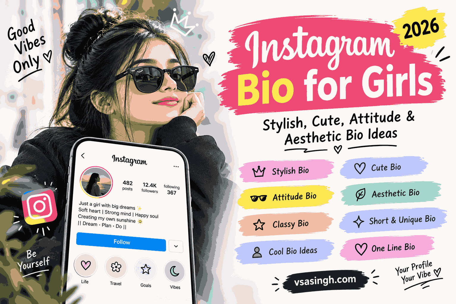 Instagram bio for girls 2026 with stylish cute attitude and aesthetic bio ideas