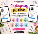 Best Instagram Bio Ideas for Girls and Boys